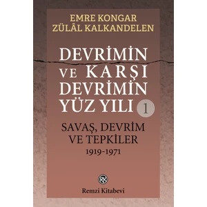 Devrimin Ve Karşi Devrimin Yüz Yılı 1