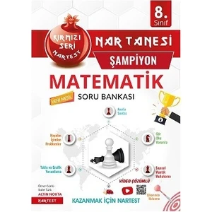 Nartest Yayınevi 8. Sınıf Kırmızı Nar Tanesi Şampiyon Matematik Soru Bankası Altın Sorular
