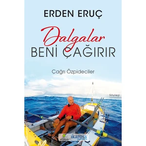 Dalgalar Beni Çağırır Erden Eruç - Çağrı Özpideciler