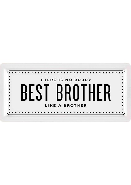 Dikdörtgen Servis Best Brother - 35 x 16 cm