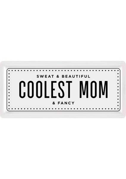 Dikdörtgen Servis Coolest Mom - 35 x 16 cm