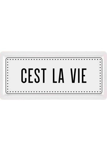 Dikdörtgen Servis Cest La Vie - 35 x 16 cm