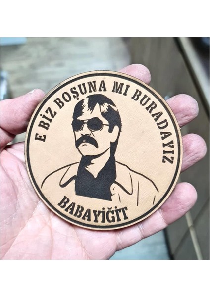 E Biz Boşunamı Buradayız Babayiğit Deri Peç - Arma - Askeri Patch