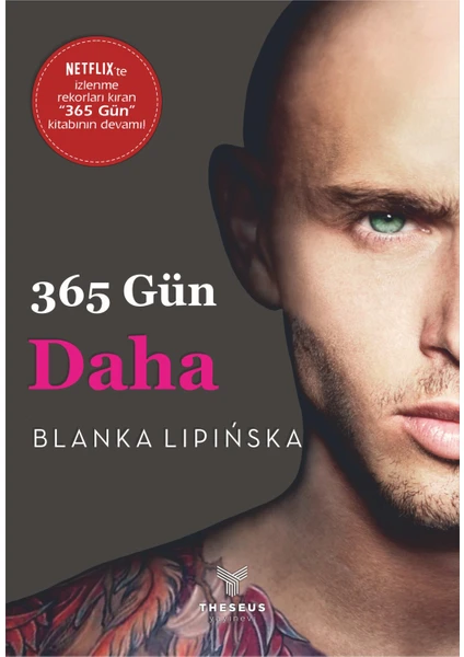 365 Gün - 3. Kitap -365 Gün Daha