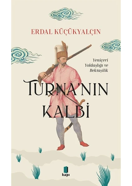 Turna’nın Kalbi - Erdal Küçükyalçın