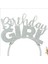 Birthday Girl Taç - Gümüş 4