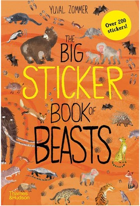The Big Sticker Book Of Beasts Thames-Hudson