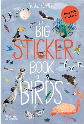The Big Sticker Book Of Birds Thames-Hudson