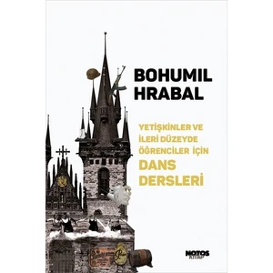Yetişkinler ve İleri Düzeyde Öğrenciler İçin Dans Dersleri - Bohumil Hrabalnotos Kitap