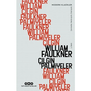 Çılgın Palmiyeler - William Faulkner