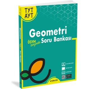 Endemik Yayınları Endemik Yayınlarıtyt-Ayt Geometri Soru Bankası