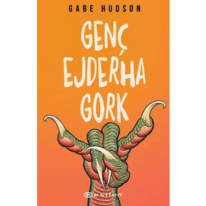Genç Ejderha Gork - Gabe Hudson