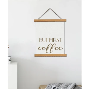 Piksel Grafik But First Coffee Askılı Kanvas Poster