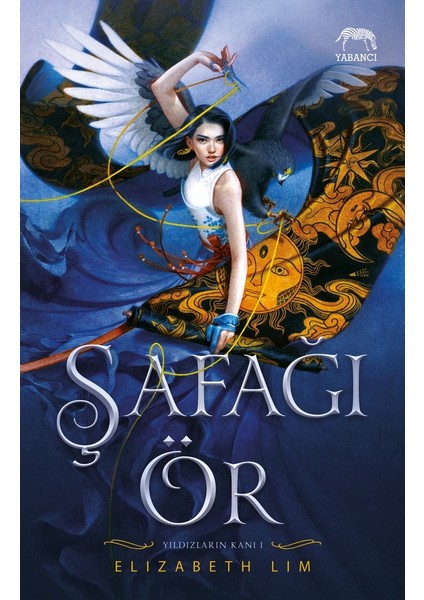 Şafağı Ör : Yıldızların Kanı Serisi - Elizabeth Lim