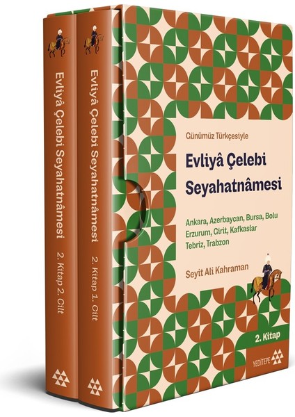 Evliyâ Çelebi Seyahatnâmesi Ankara, Azerbaycan, Bursa, Bolu, Erzurum, Girit, Kafkaslar, Tebriz, Trabzon 2.kitap 2 Cilt ( Kutulu) - Evliya Çelebi