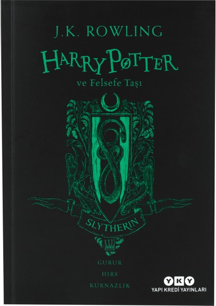 Harry Potter ve Felsefe Taşı - Slytherin - J. K. Rowling