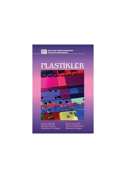 Plastikler - Güralp Özkoç,mehmet Doğan,pınar Çamurlu,selahattin Erdoğan,senem Kıralp,tuncay Baydemir