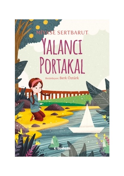 Yalancı Portakal -Miyase Sertbarut