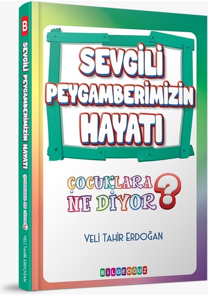 Sevgili Peygamberimizin Hayatı Çocuklara Ne Diyor?