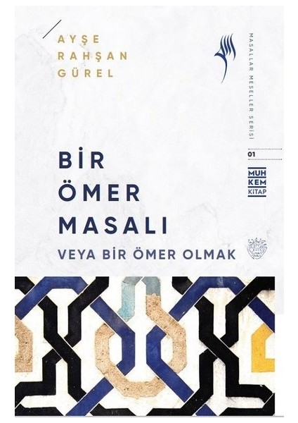 Bir Ömer Masalı - Ayşe Rahşan Gürel