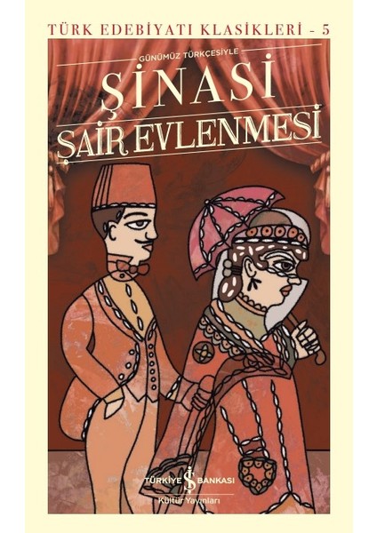 Şair Evlenmesi - Ciltli - Şinasi