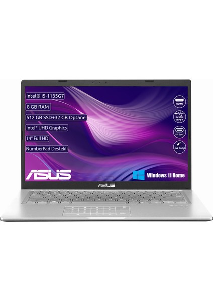 X415E İntel Core i5 1135G7 8 GB 512 GB SSD + 32 GB Optane 14" FHD Windows 11 X415EA-EK663W