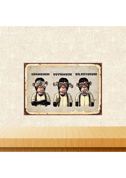 Görmedim Duymadım Bilmiyorum 20-30 cm Retro Ahşap Poster