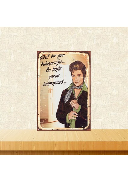 Zeki Müren Elbet Bir Gün Buluşacağız 20-30 cm Retro Ahşap Tablo TKFX4791