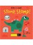 Stomp, Stomp! : A Slide And Seek Book Little Tiger 1