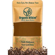 Organik Bitkim Türk Kahvesi - Taze Çekilmiş 150 gr