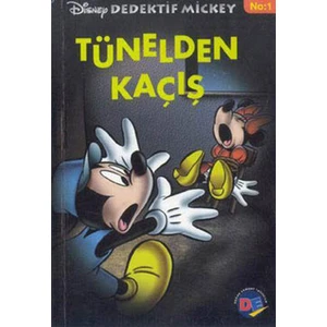 Dedektif Mickey - Tünelden Kaçış