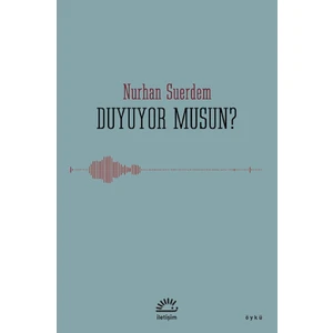 Duyuyor Musun? - Nurhan Suerdem