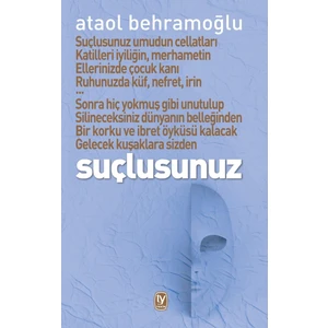 Tekin Yayınevi Suçlusunuz - Ataol Behramoğlu