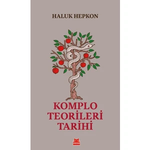 Komplo Teorileri Tarihi -  Haluk Hepkon