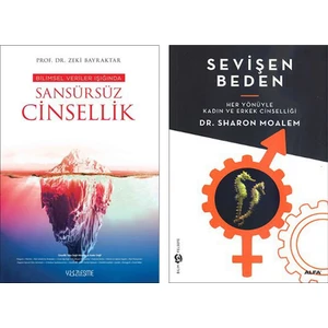 Bilimsel Veriler Işığında Sansürsüz Cinsellik - Sevişen Beden 2 Kitap Set