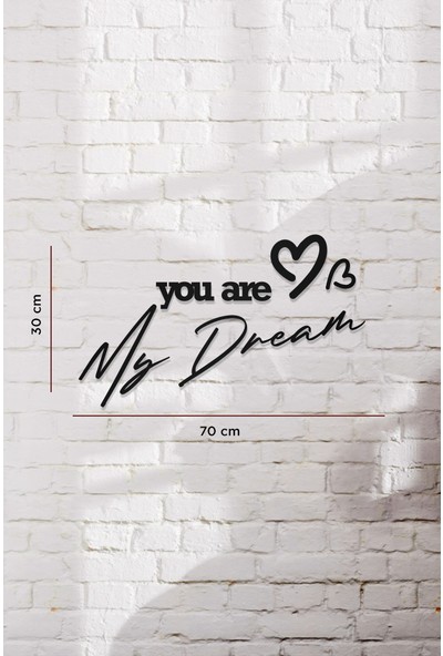 Ahwall You Are My Dream Yazılı Dekoratif Ahşap Tablo
