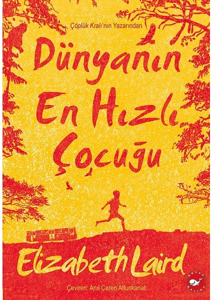 Dünyanın En Hızlı Çocuğu - Elizabeth Laird