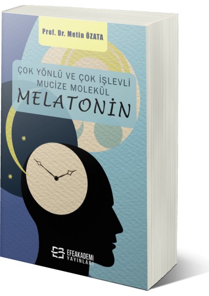Çok Yönlü ve Çok Işlevli Mucize Molekül – Melato Nin - Metin Özata
