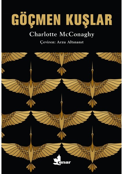 Göçmen Kuşlar - Charlotte Mcconaghy