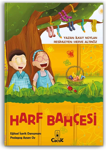 10+ Yaş - Sıra Dışı Okulda Maceralı Dersler "Harf Bahçesi" Eğlenceli, Resimli Hikâye Kitabı 4. Sınıf