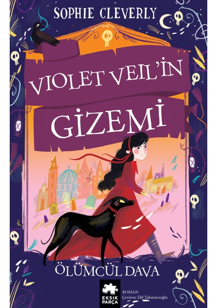 Violet Veil’in Gizemi Ölümcül Dava - Sophie Cleverly