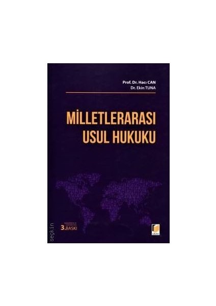 Milletlerarası Usul Hukuku Prof. Dr. Hacı Can, Dr. Ekin Tuna