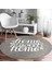 Real Homes Realhomes Home Sweet Dijital Baskılı Gri Koridor ve Antre Yıkanabilir Kaymaz Tabanlı Yuvarlak Halı 1