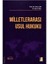 Milletlerarası Usul Hukuku Prof. Dr. Hacı Can, Dr. Ekin Tuna 1