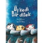 Üç Kedi Bir Dilek (Ciltli)- Sara Şahinkanat