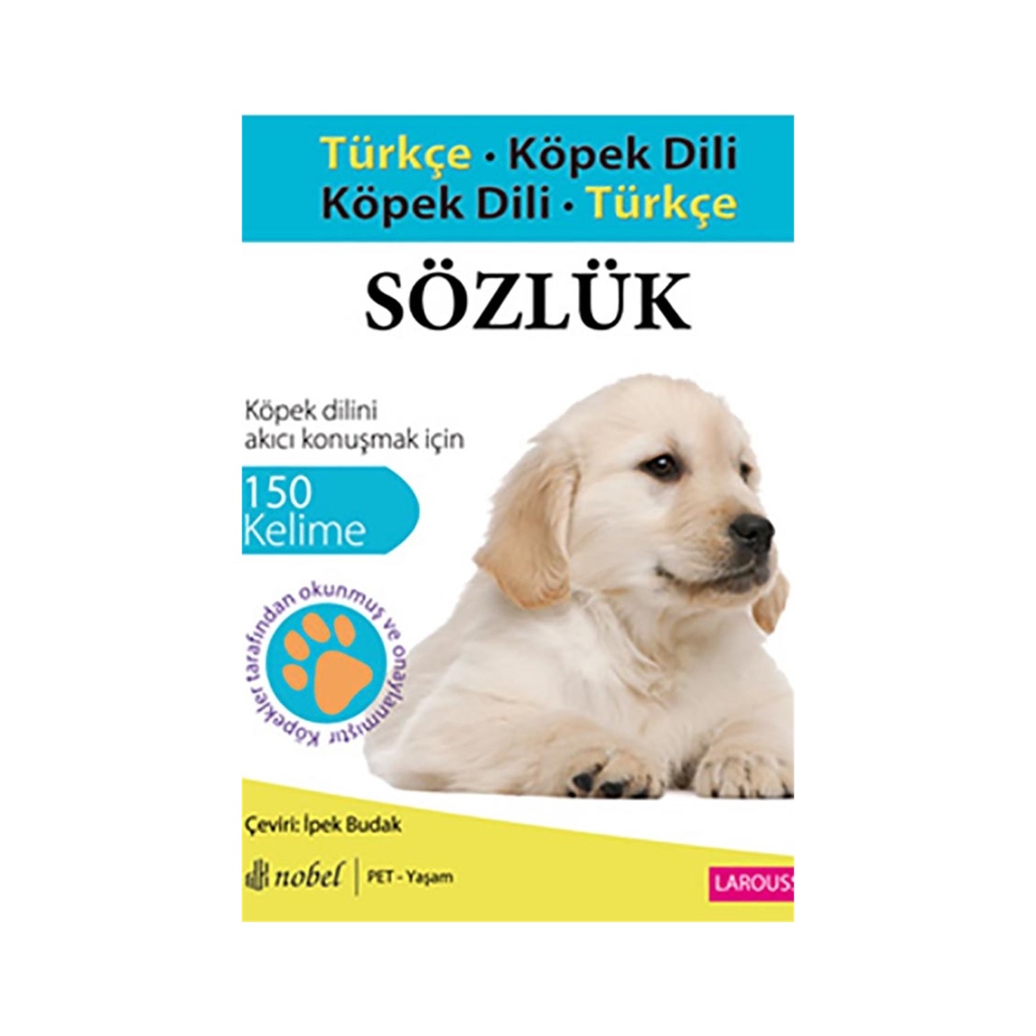 Turkce Kopek Dili Kopek Dili Turkce Sozluk Kitabi Ve Fiyati
