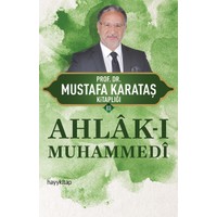 Ahlâkı Muhammedî - Mustafa Karataş