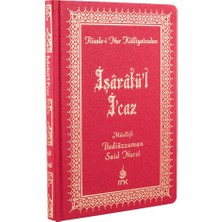 İşaratü'l - İ'Caz - Risale-i Nur (Büyük Boy Cilt Bezi)