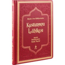 Kastamonu Lahikası - Risale-i Nur (Yaldızlı Termo Deri)