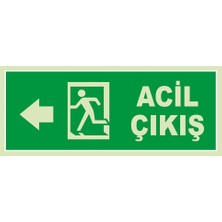 Renkli Reklam Acil Çıkış Sol Ok Lümen Folyo Levhası (Sac Malzeme)